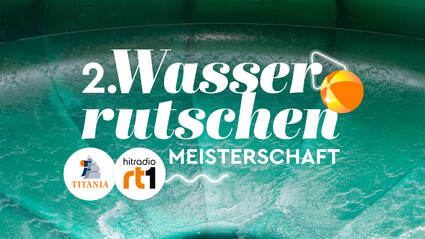 Die zweite HITRADIO RT1 Wasserrutschen-Meisterschaft | HITRADIO RT1  Die  besten aktuellen Hits  IMSDEN